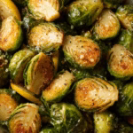 Crispy Roasted Garlic Butter Brussels Sprouts